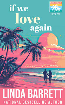 If We Love Again, Book 1